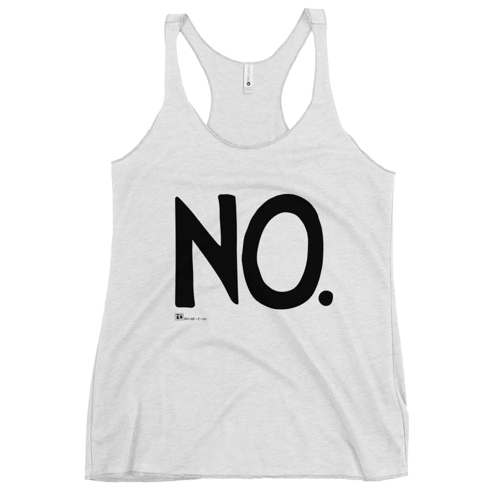 Complete Sentence NO Women's Racerback Tank
