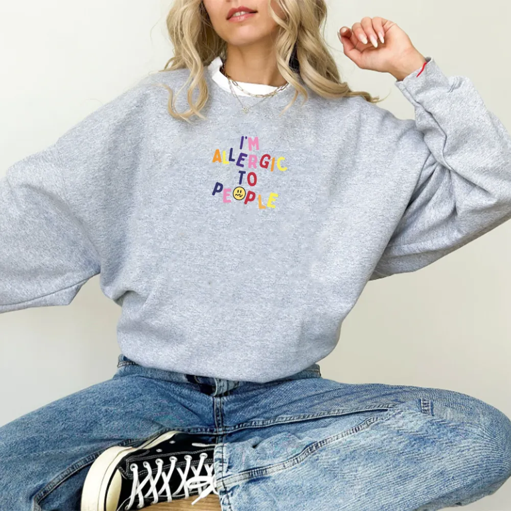 I'm Allergic To People Women's Sweatshirt